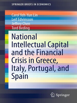 cover image of National Intellectual Capital and the Financial Crisis in Greece, Italy, Portugal, and Spain